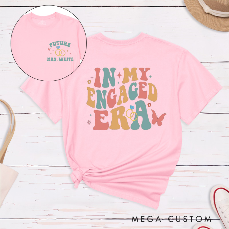 Personalized Pastel Colors In My Engaged Era Future Mrs with Rings and Butterflies Fiancee Engagement Fiancée Classic T-Shirt