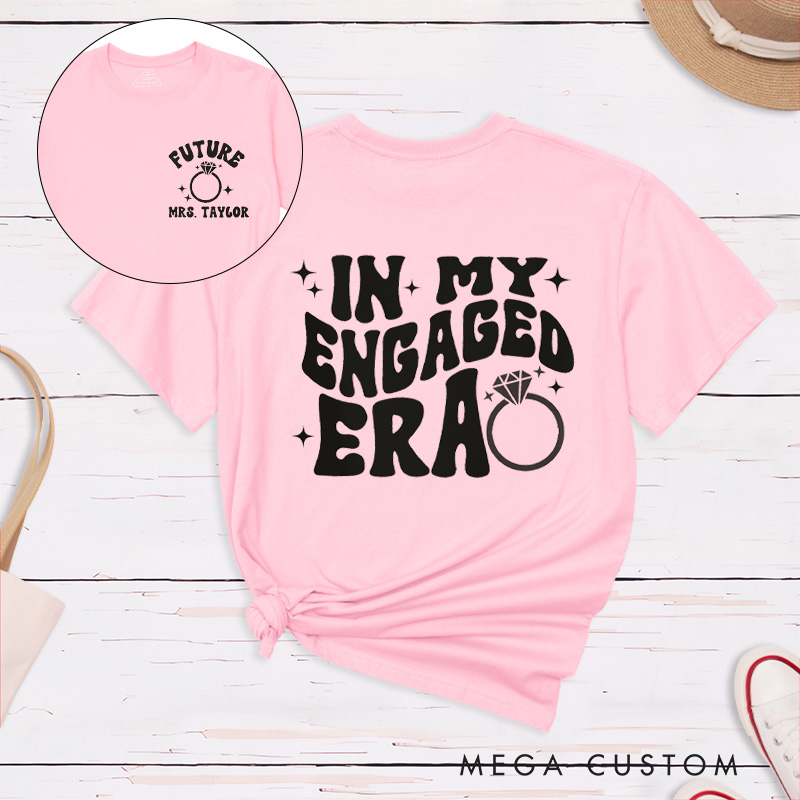 Personalized Bold In My Engaged Era Future Mrs with Rings and Sparkles Fiancee Engagement Fiancée Classic T-Shirt