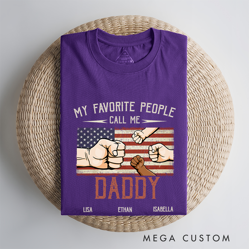 Personalized My Favorite People Call Me Gift for Dad Classic T-Shirt
