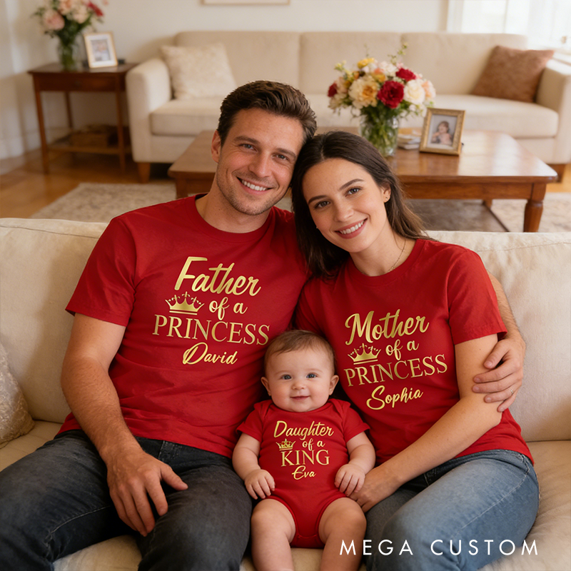 Personalized Father of Princess Daughter of King Print Family Matching Outfit Customize Family Names