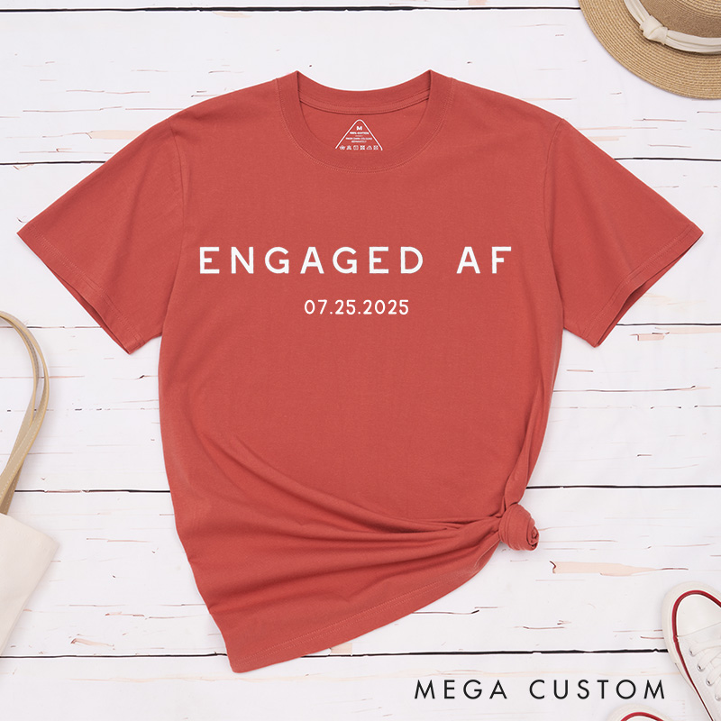 Personalized Engaged AF Funny Engagment Fiance Classic T-Shirt  