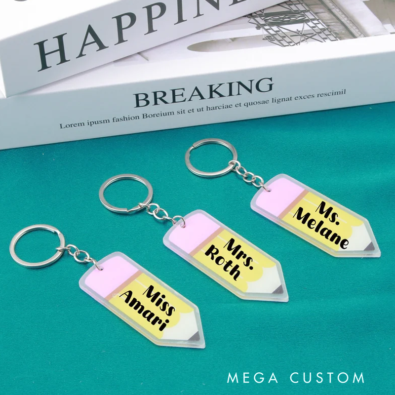 Personalized Teacher Pencil Acrylic Keychain Teacher Appreciation Gift Favorite Educator Backpack Tag Gift