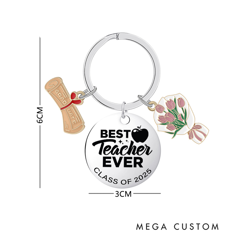 Personalised Graduation Keychain for Teacher Best Teacher Ever Graduation Keepsake Gift