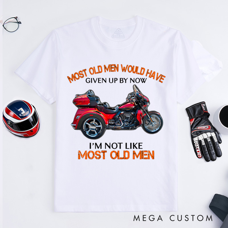 Personalized Classic T-Shirt Custom I'm Not Like Most Old Men Motorcycle T-Shirt Husband Gift Shirt