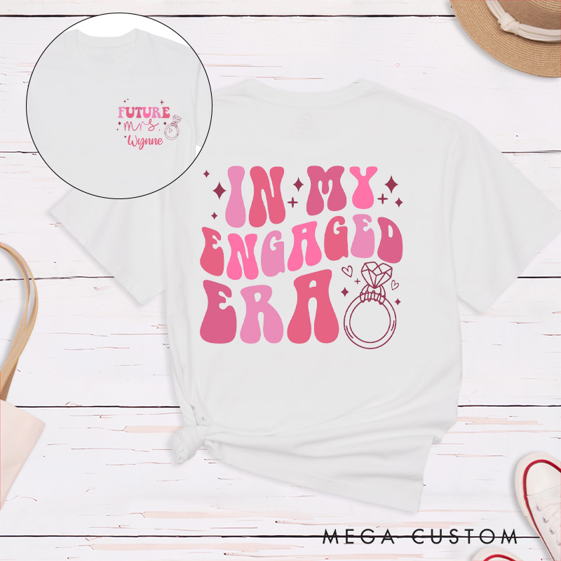 Personalized Playful Pink In My Engaged Era Future Mrs. Fiancee Engagement Fiancée Classic T-Shirt