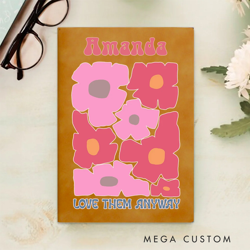 Personalized Multicolor Love Them Anyway A5 Sheepskin Suede Notebook with Name Baptism Birthday Gift for Christians  