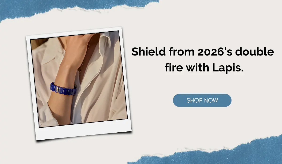 Promotional graphic featuring a lapis lazuli bracelet, with text "Shield from 2026's double fire with Lapis" and a "SHOP NOW" button.