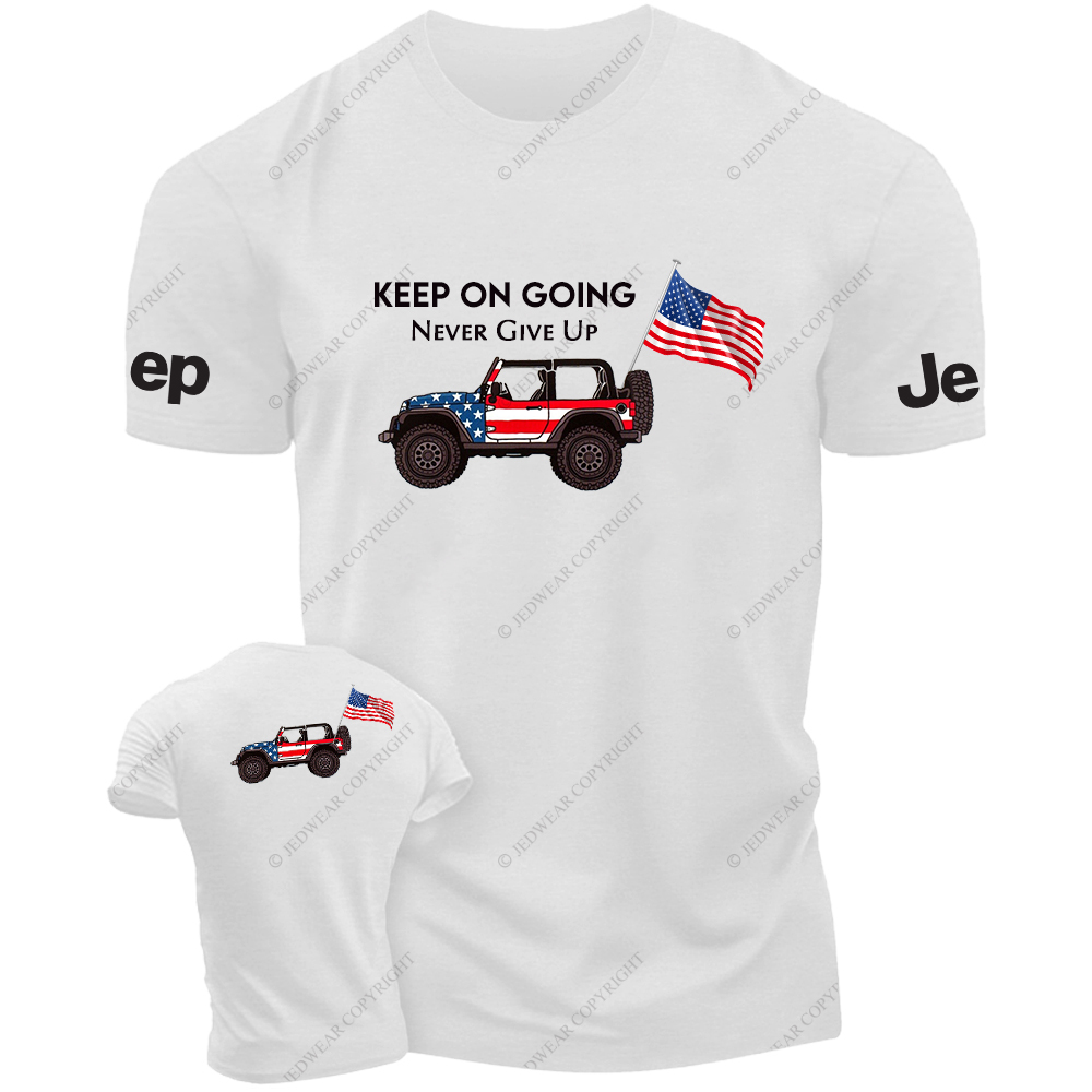 Keep On Going Never Give Up T-Shirt
