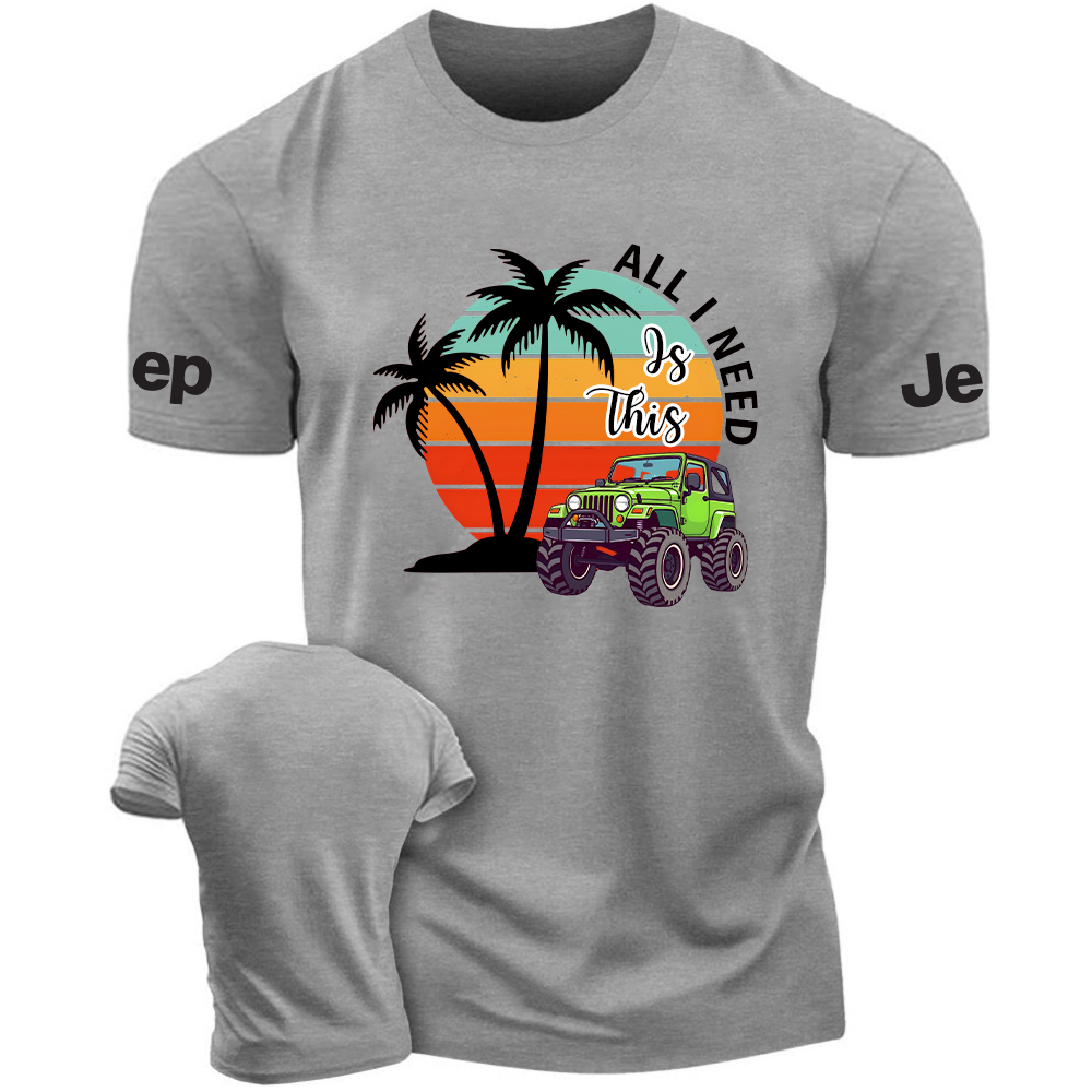 All I Need Is This T-Shirt