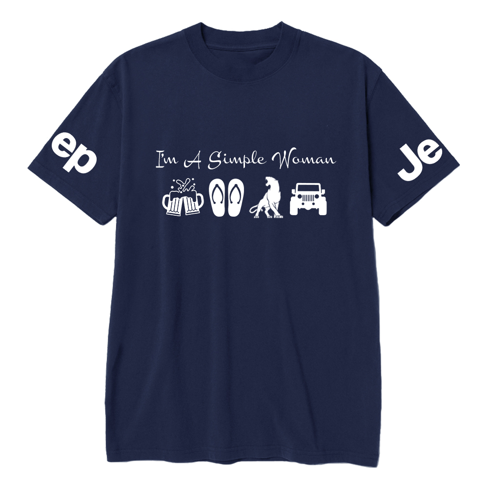 I’m A Simple Woman T-Shirt