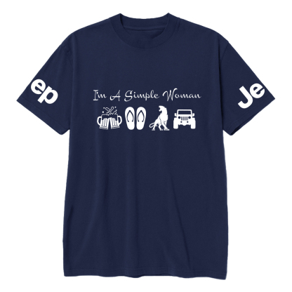 I’m A Simple Woman T-Shirt