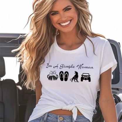 I’m A Simple Woman T-Shirt