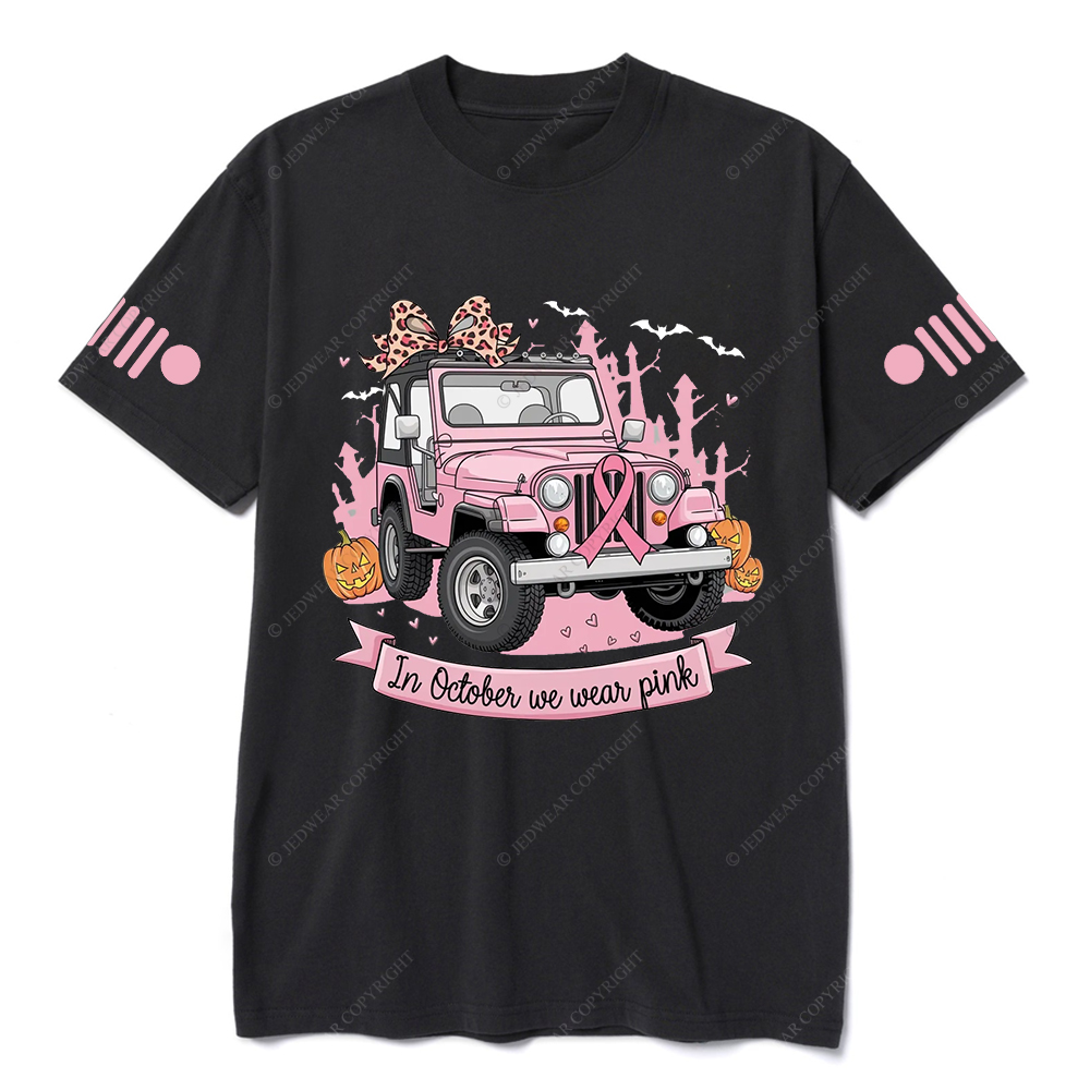 Breast Cancer Awareness In October We Wear Pink Jp T-shirt