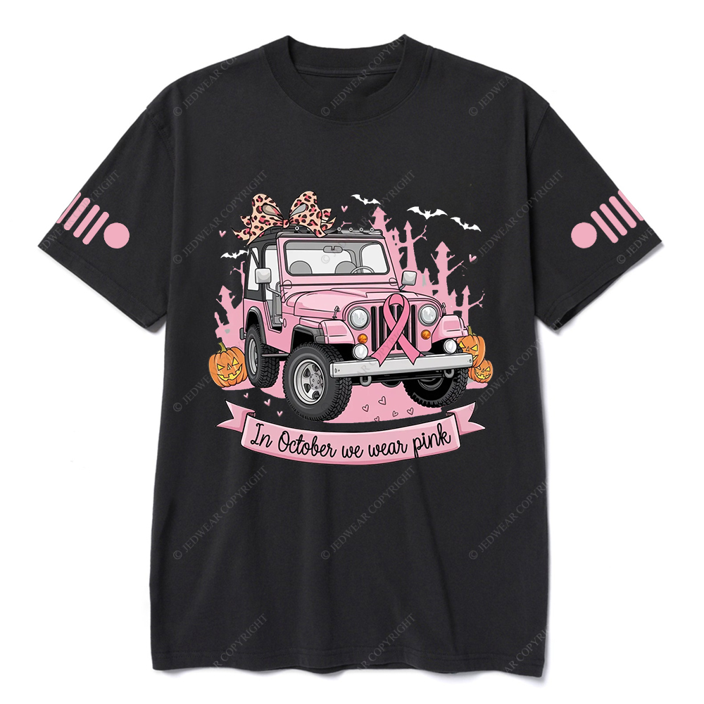 Breast Cancer Awareness In October We Wear Pink Jp T-shirt