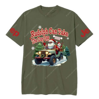 Rudolph Can Take The Day Off Jp T-Shirt