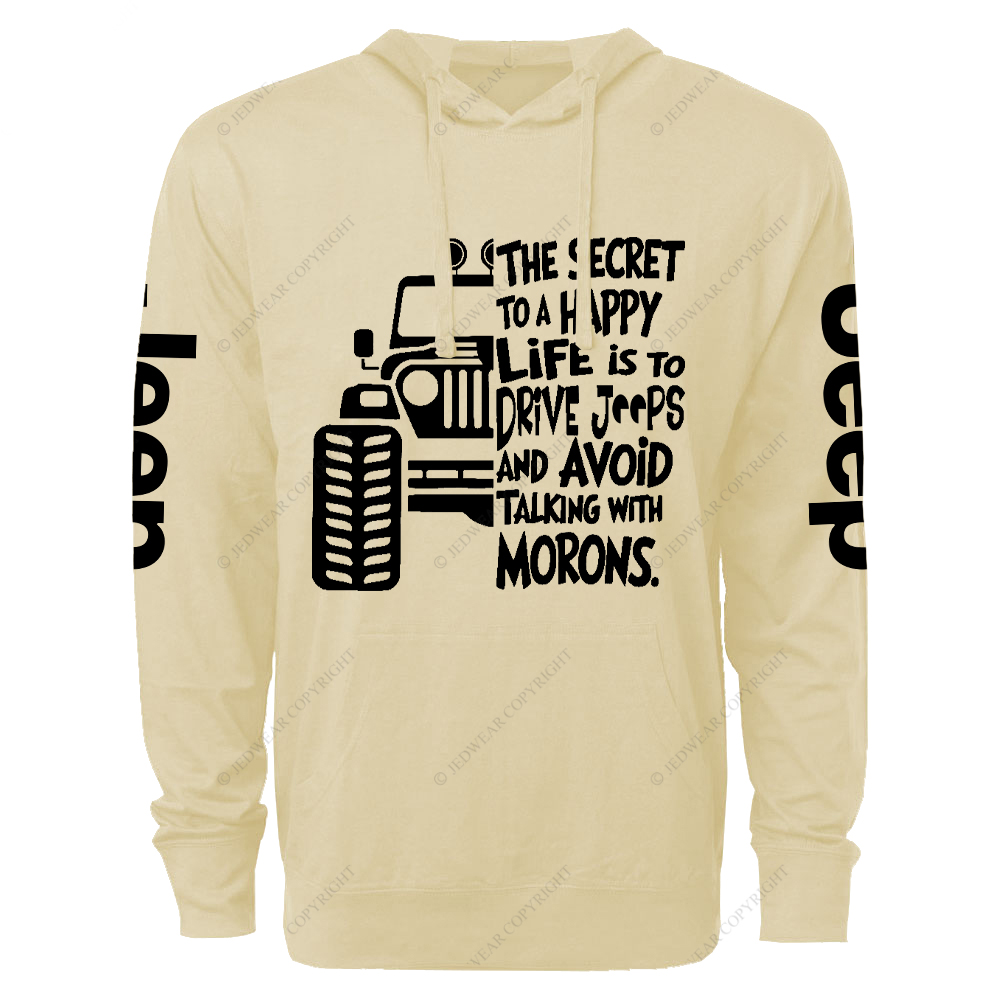 The Secret To A Happy Life Is To Drive Jp  Lightweight Hoodie