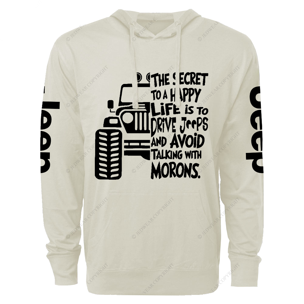 The Secret To A Happy Life Is To Drive Jp  Lightweight Hoodie