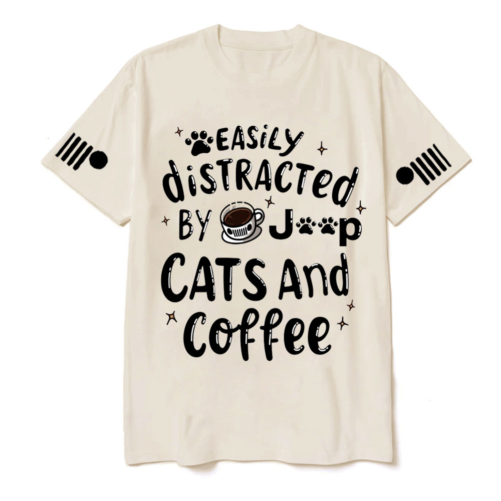 Easily Distracted By Cats coffee and Jp T-Shirt