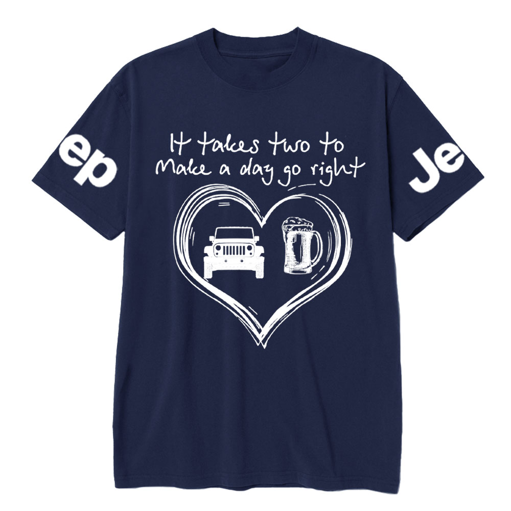 It Takes Two to Make a Day Go Right: Beer and Jp T-Shirt