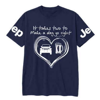 It Takes Two to Make a Day Go Right: Beer and Jp T-Shirt