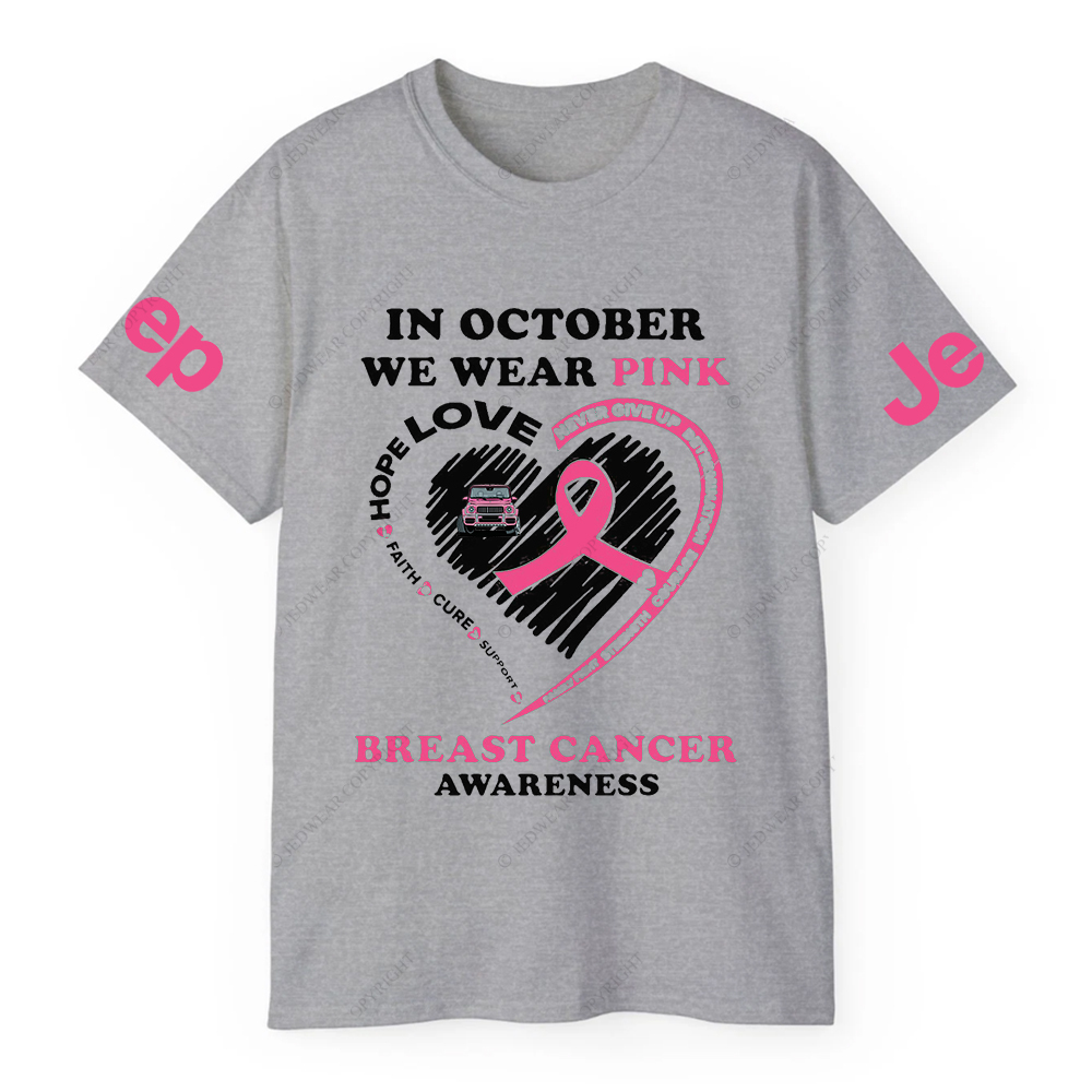 In October We Wear Pink Breast Cancer Awareness Jp T-shirt