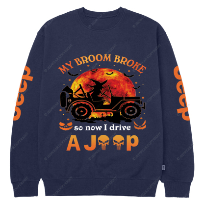Halloween Pumpkin Bat My Broom Broke So Now I Drive A Car Jp Crew Neck Sweatshirt