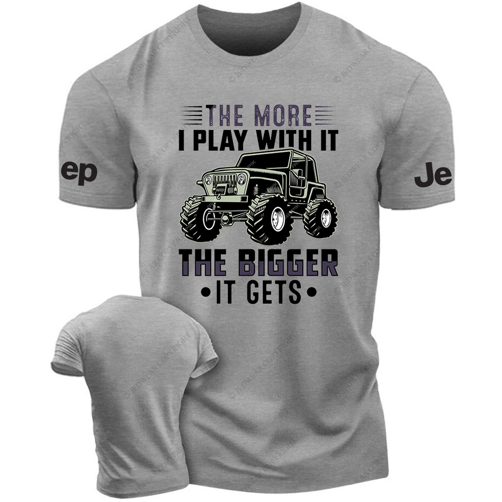 The More I Play With It The Bigger It Gets JP T-Shirt