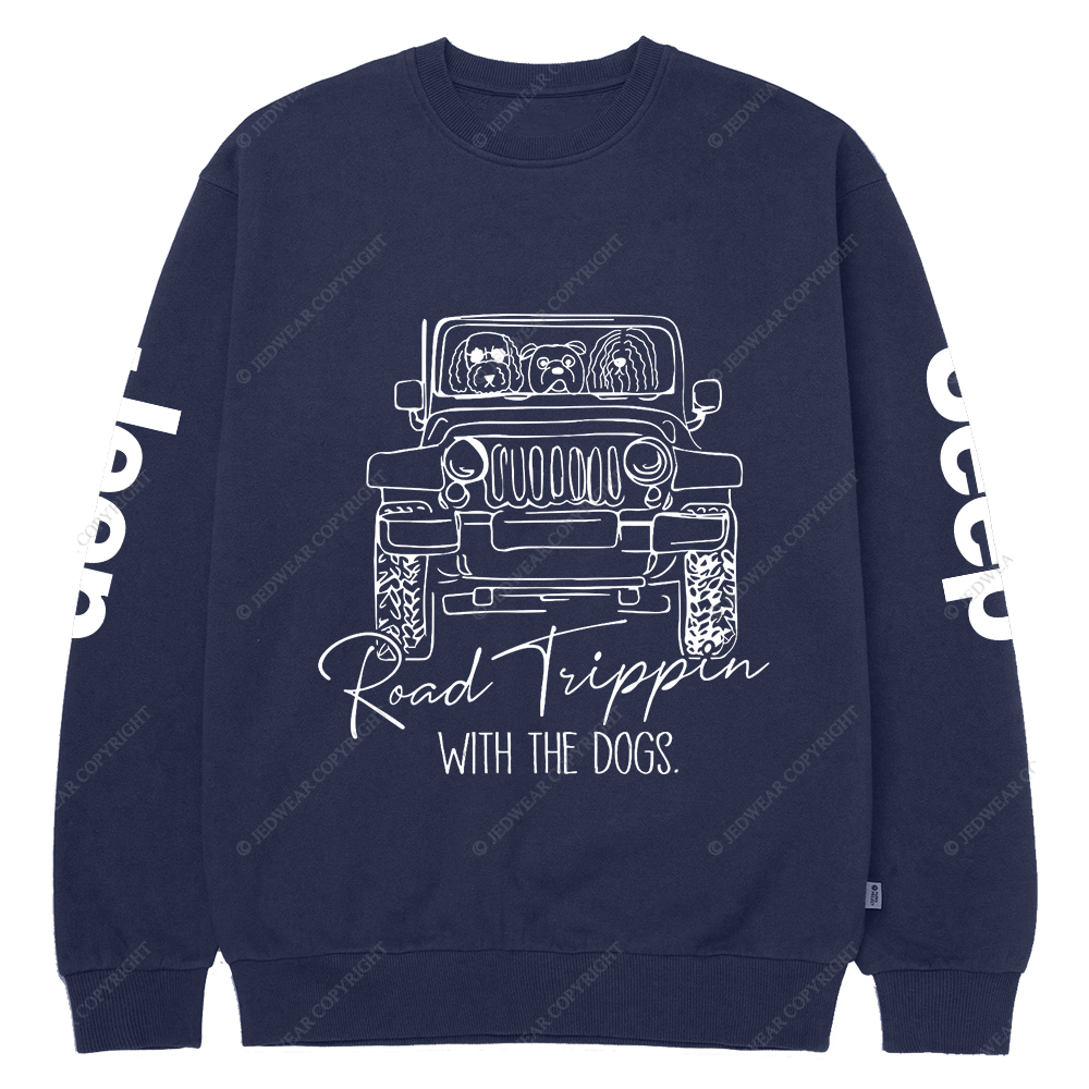 Road Tippin With The Dogs Jp Crew Neck Sweatshirt