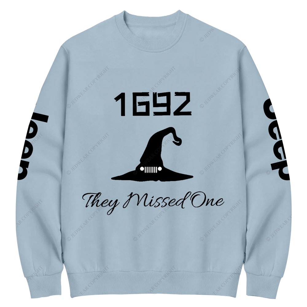 Halloween They Missed One 1692 Jp Crew Neck Sweatshirt