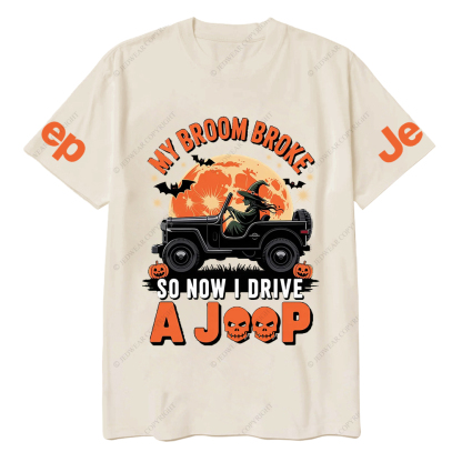 Halloween My Broom Broke So Now I Drive A Car T-Shirt