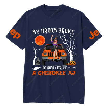 My Broom Broke So Now I Drive A Cherokee XJ Halloween Vibes Jp T-Shirt