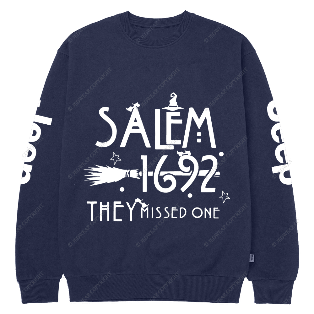 Salem 1692 Halloween Cap They Missed One Jp Crew Neck Sweatshirt