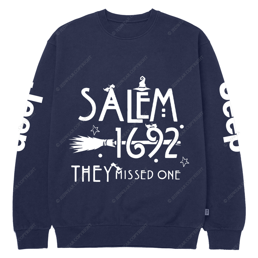Salem 1692 Halloween Cap They Missed One Jp Crew Neck Sweatshirt
