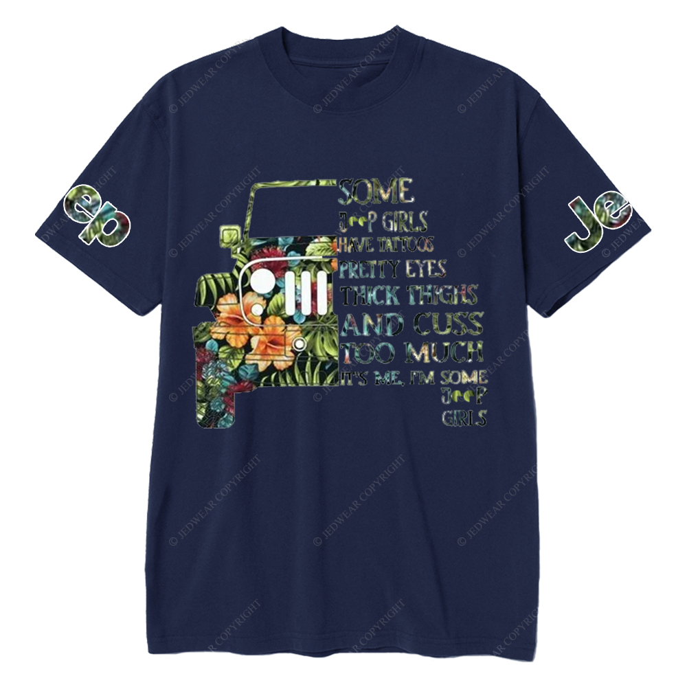 Some Girls Have Tattoos Pretty Eyes Jp T-Shirt
