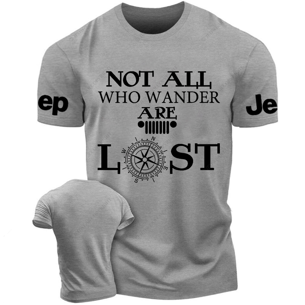 Not All Who Wander Are Lost Jp T-Shirt