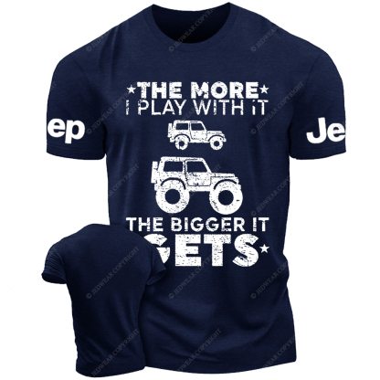 The More I Play With It The Bigger It Gets Funny Truck Owner Jp T-Shirt
