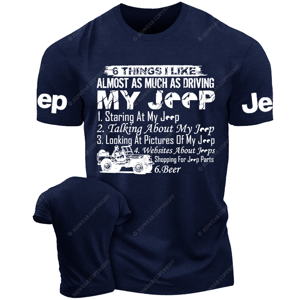 6 Things I Like Almost As Much As Driving Mug On Mug Jp T-Shirt