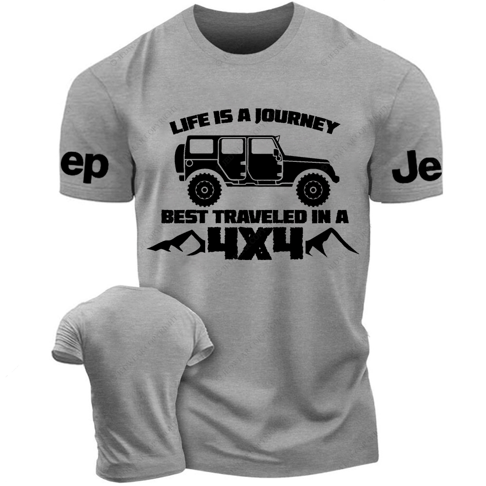 Life Is A Journey Best Traveled In A 4x4 Jp T-Shirt
