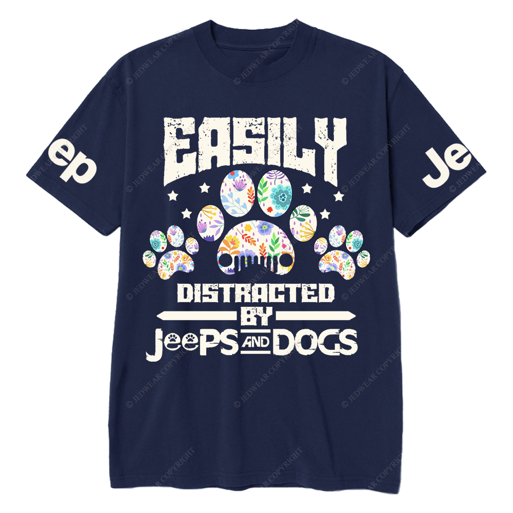 Easily Distracted By Car And Dogs Pet Paw Jp T-Shirt