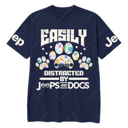 Easily Distracted By Car And Dogs Pet Paw Jp T-Shirt