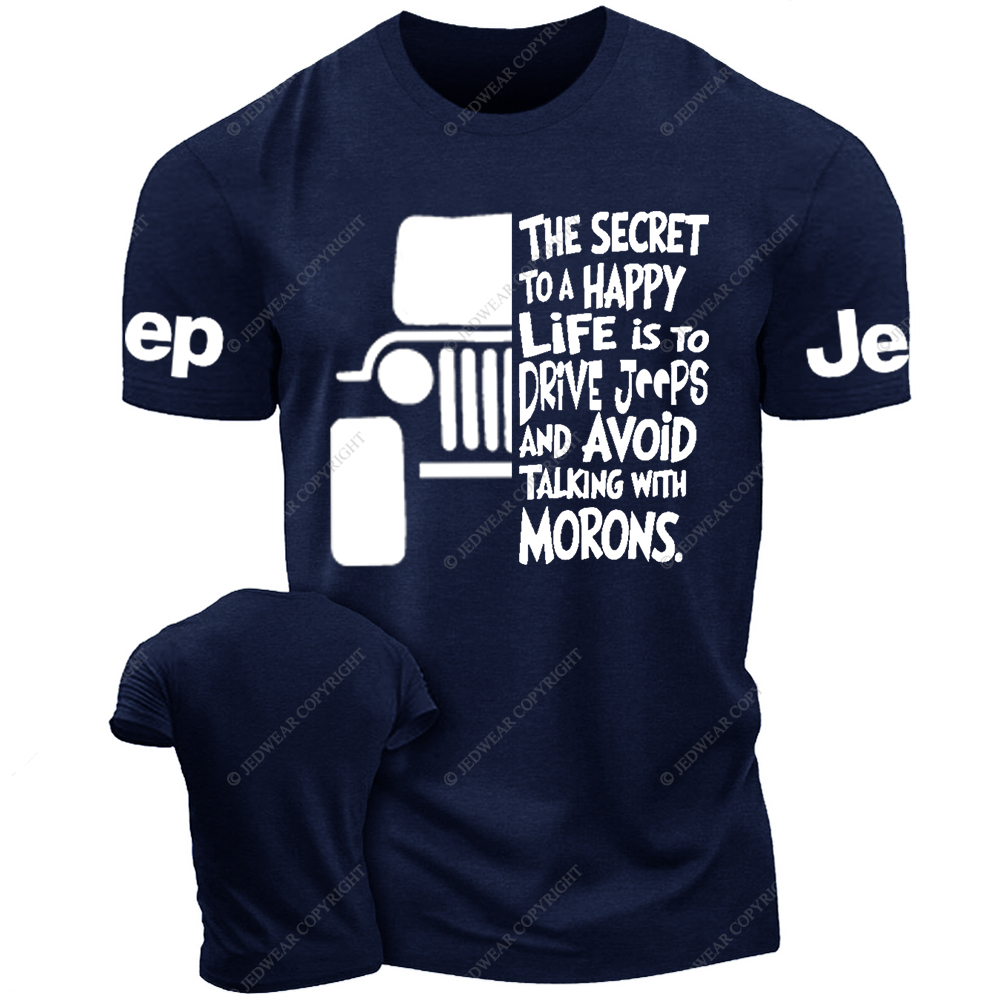 The Secret To A Happy Life Is To Drive Jp T-Shirt