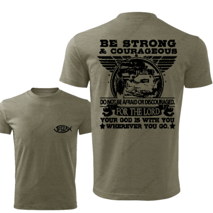 Religion Jesus Be Strong Courageous For The Lord Jp T-Shirt