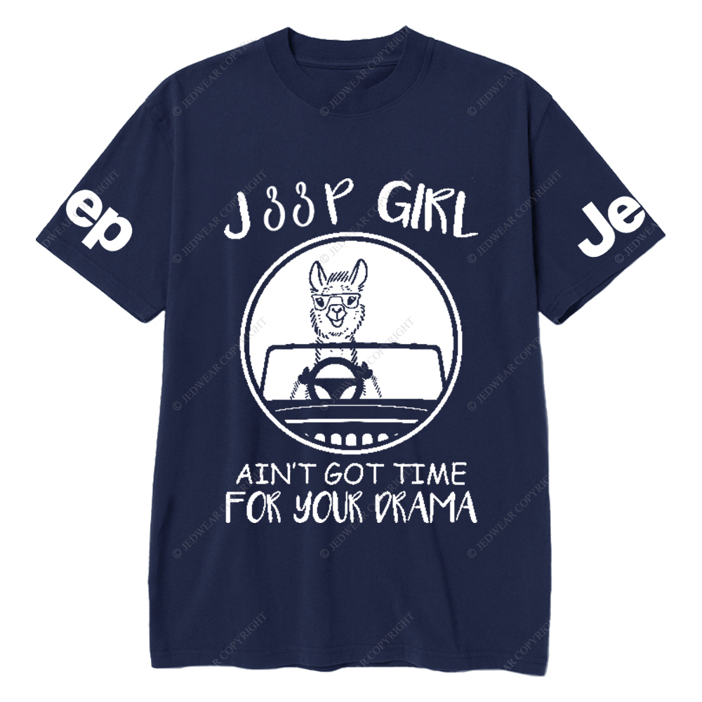 Car Girl Ain’t Got Time For Your Drama Jp T-Shirt