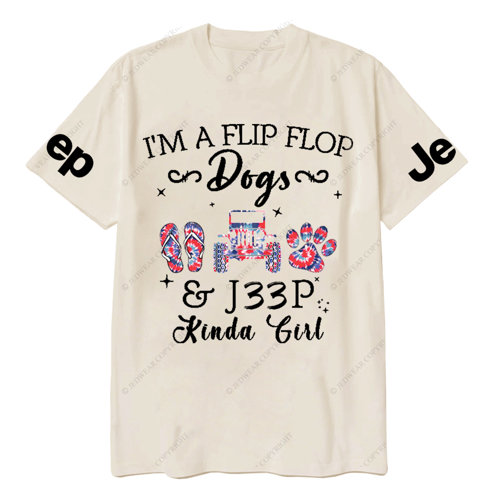 I’m A Flip Flop Dogs Car Kinda Girl Jp T-Shirt
