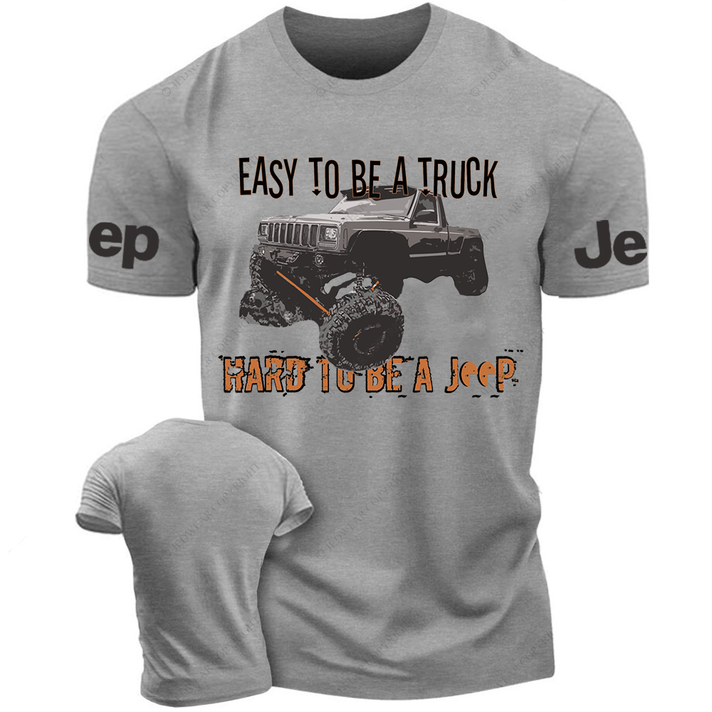 Easy To Be A Truck Hard To Be A Car Jp T-Shirt 