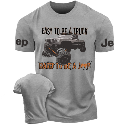 Easy To Be A Truck Hard To Be A Car Jp T-Shirt 