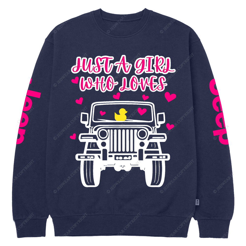 Just A Girl Who Loves Jp Crew Neck Sweatshirt