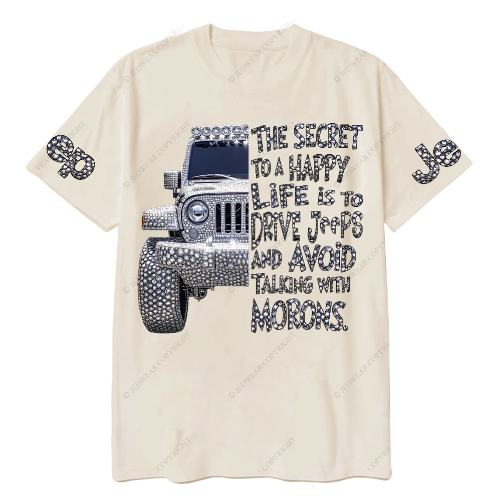 Bling The Secret To A Happy Life Is To Drive Jp T-Shirt