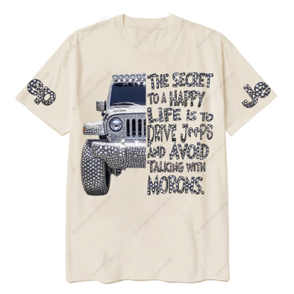 Bling The Secret To A Happy Life Is To Drive Jp T-Shirt