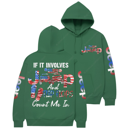If It Involves Jp And Flip Flops Jp Casual Hoodie